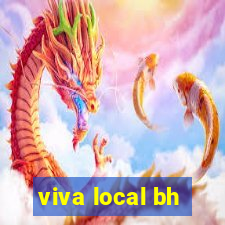 viva local bh