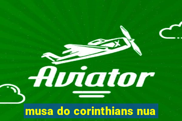 musa do corinthians nua