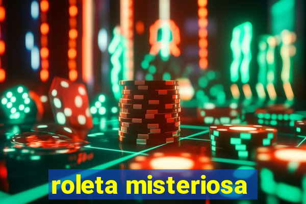 roleta misteriosa