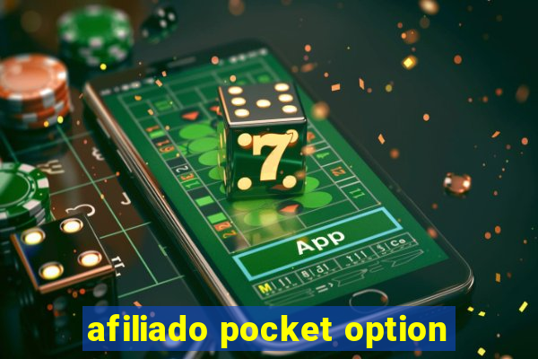 afiliado pocket option