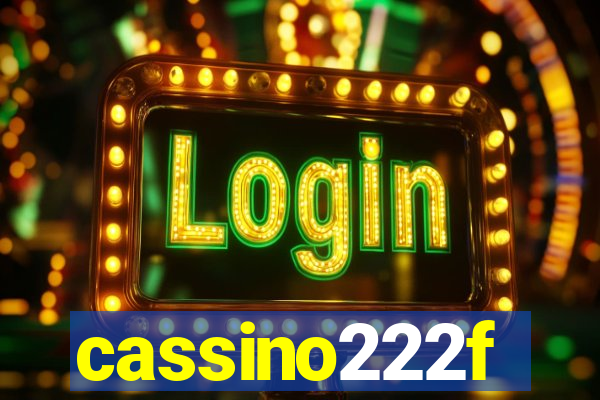 cassino222f