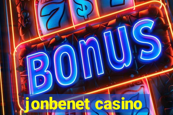 jonbenet casino