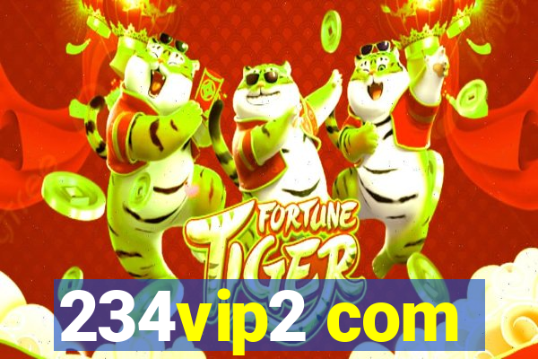 234vip2 com