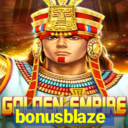 bonusblaze