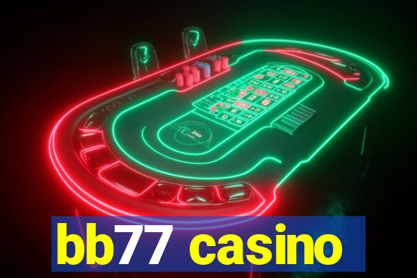 bb77 casino