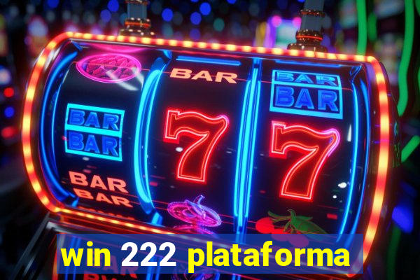 win 222 plataforma