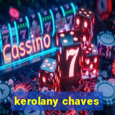 kerolany chaves