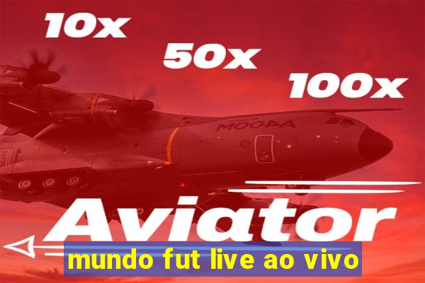 mundo fut live ao vivo