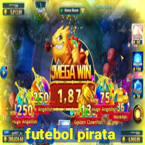 futebol pirata