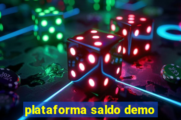 plataforma saldo demo