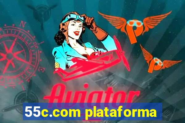 55c.com plataforma