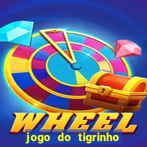 jogo do tigrinho apk dinheiro infinito