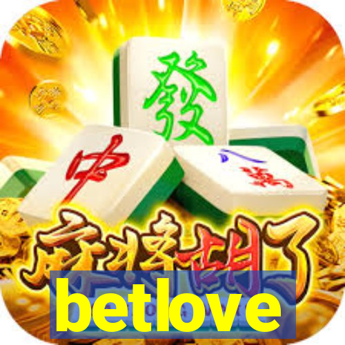 betlove