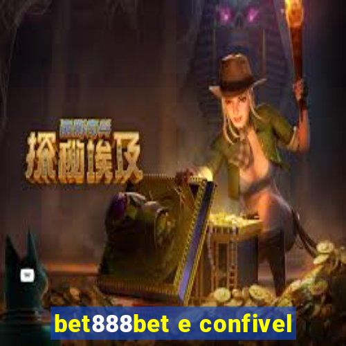 bet888bet e confivel