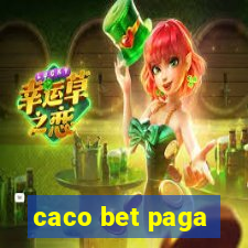 caco bet paga