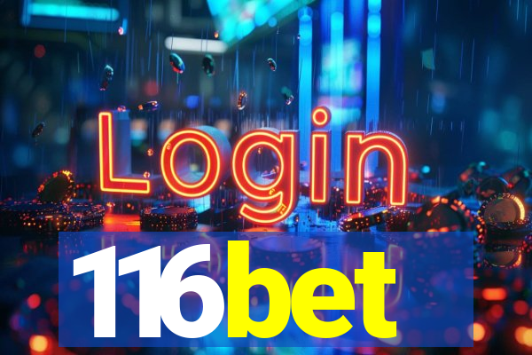 116bet