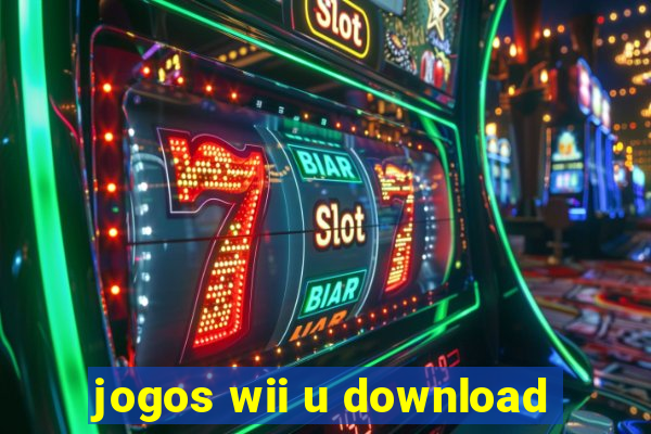 jogos wii u download