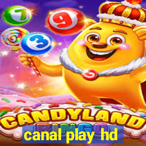 canal play hd