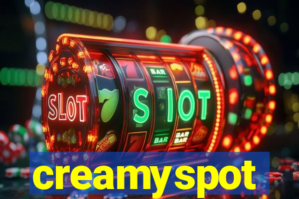 creamyspot