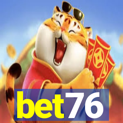 bet76