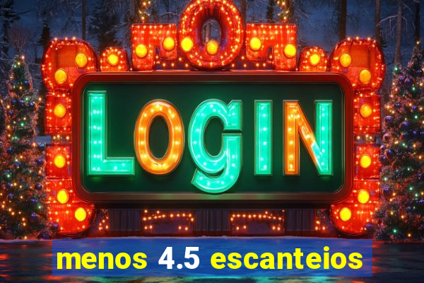 menos 4.5 escanteios