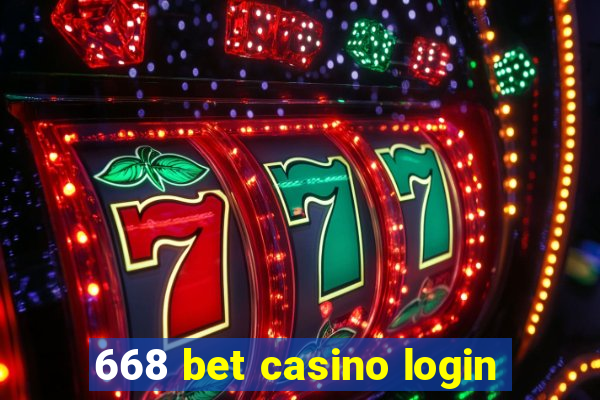 668 bet casino login