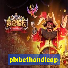 pixbethandicap