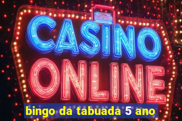 bingo da tabuada 5 ano