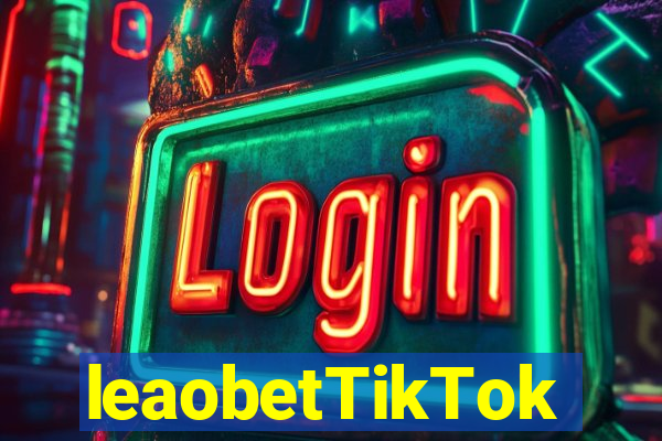 leaobetTikTok