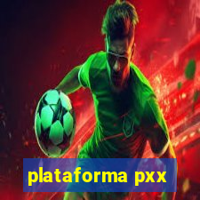 plataforma pxx