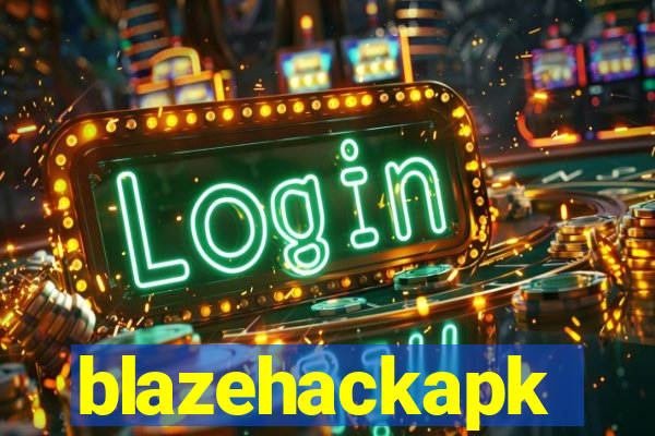 blazehackapk