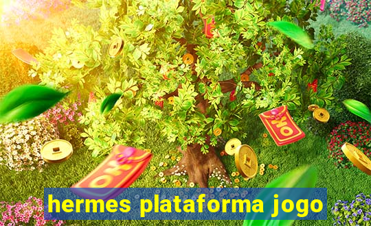 hermes plataforma jogo