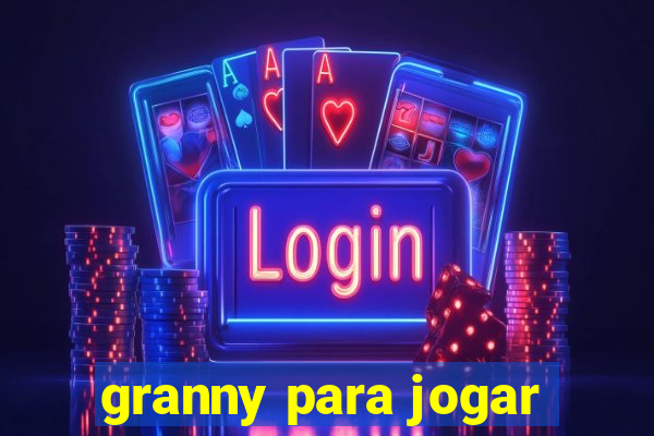 granny para jogar