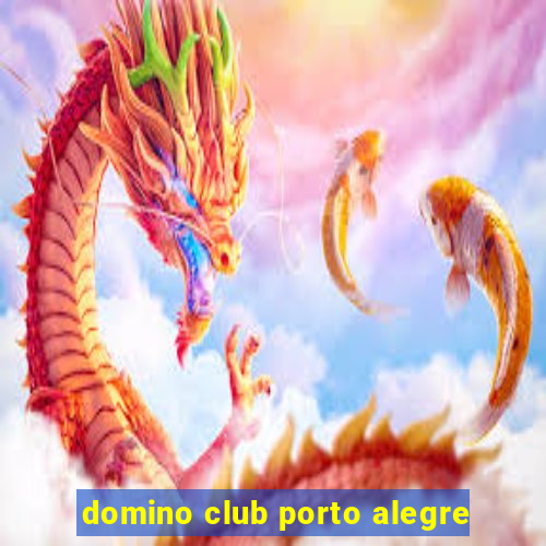 domino club porto alegre