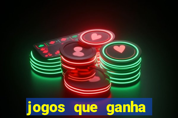 jogos que ganha dinheiro sem pagar