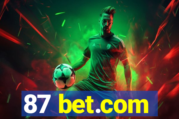 87 bet.com