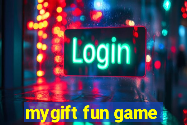 mygift fun game