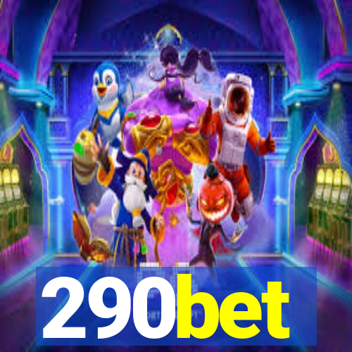 290bet