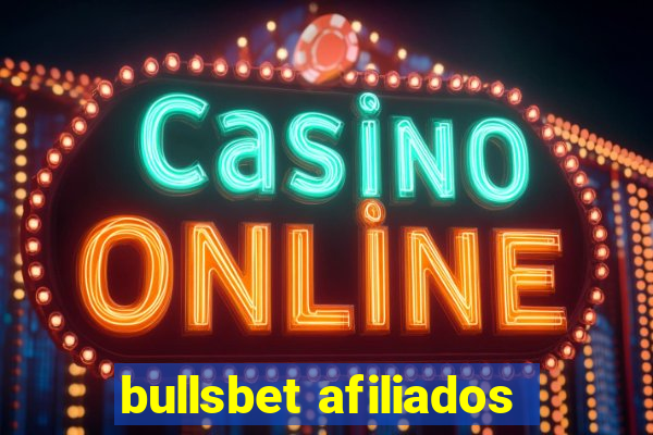 bullsbet afiliados