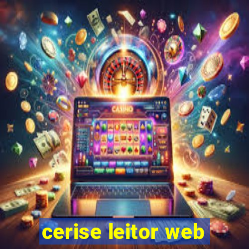 cerise leitor web