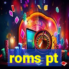 roms pt