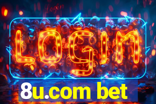 8u.com bet