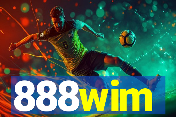 888wim