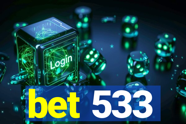 bet 533