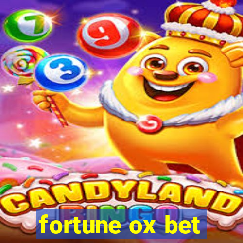 fortune ox bet