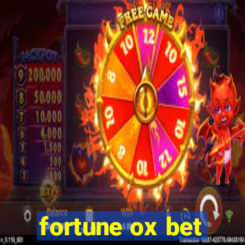 fortune ox bet