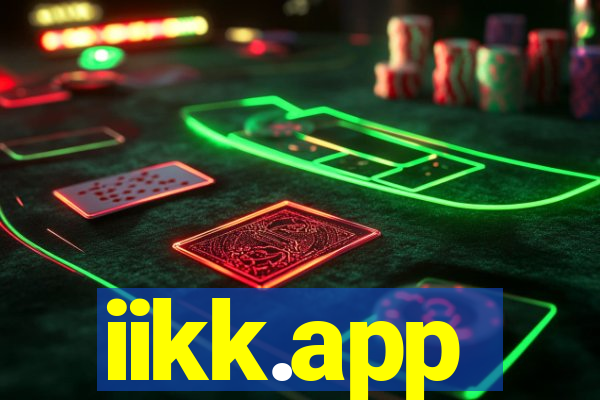 iikk.app