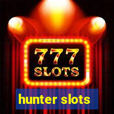 hunter slots