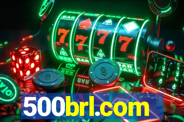 500brl.com