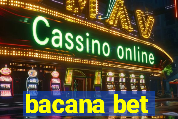 bacana bet